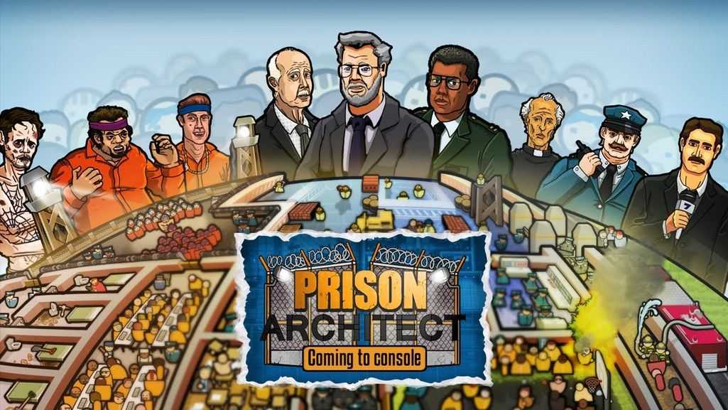 Prison Architect'in konsol sürümleri geliyor