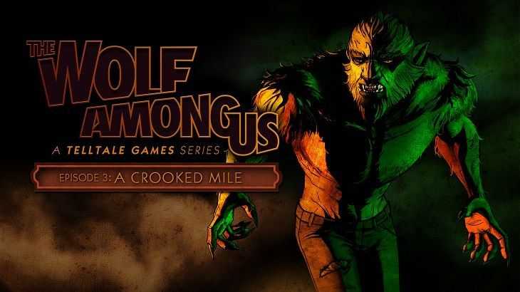 The Wolf Among Us'un Episode 3 Fragmanı Yayınlandı!