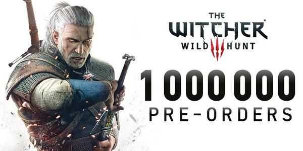 The Witcher 3: Wild Hunt 1 milyon ön sipariş aldı!