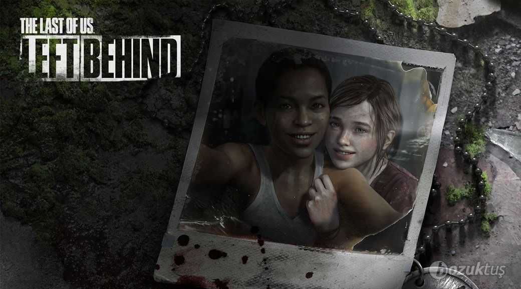 The Last Of Us: Left Behind artık bağımsız olarak oynanabilir