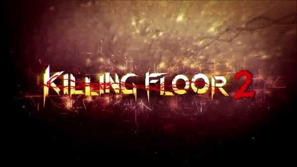 Killing Floor 2'ye ücretsiz içerik paketi geliyor