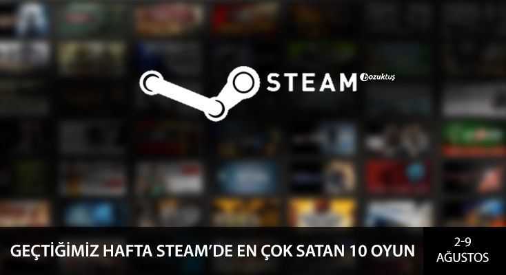 Geçtiğimiz Hafta Steam’de En Çok Satan 10 Oyun